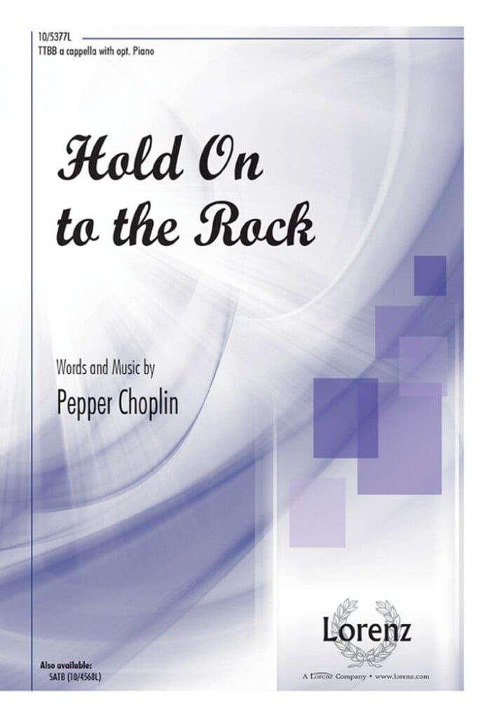 Hold On to the Rock